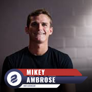 Mikey-Ambrose-Influencer-Img