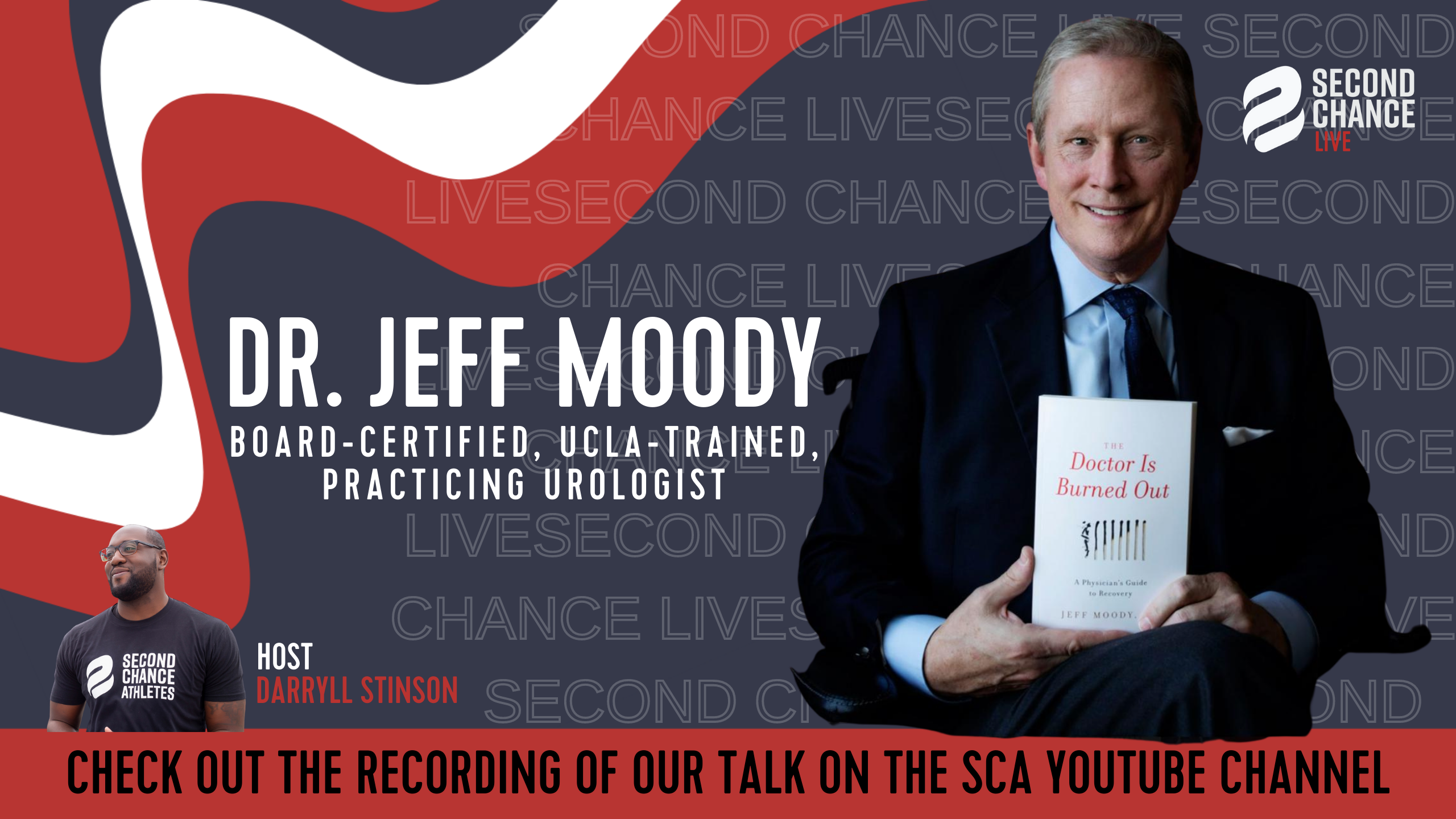 Read more about the article Second Chance LIVE -with Dr. Jeff Moody